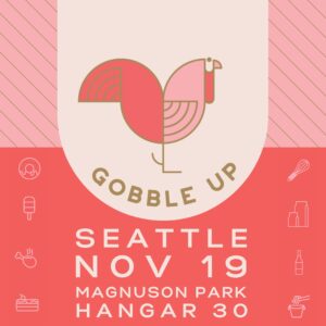 Gobble Up Seattle Instagram Post